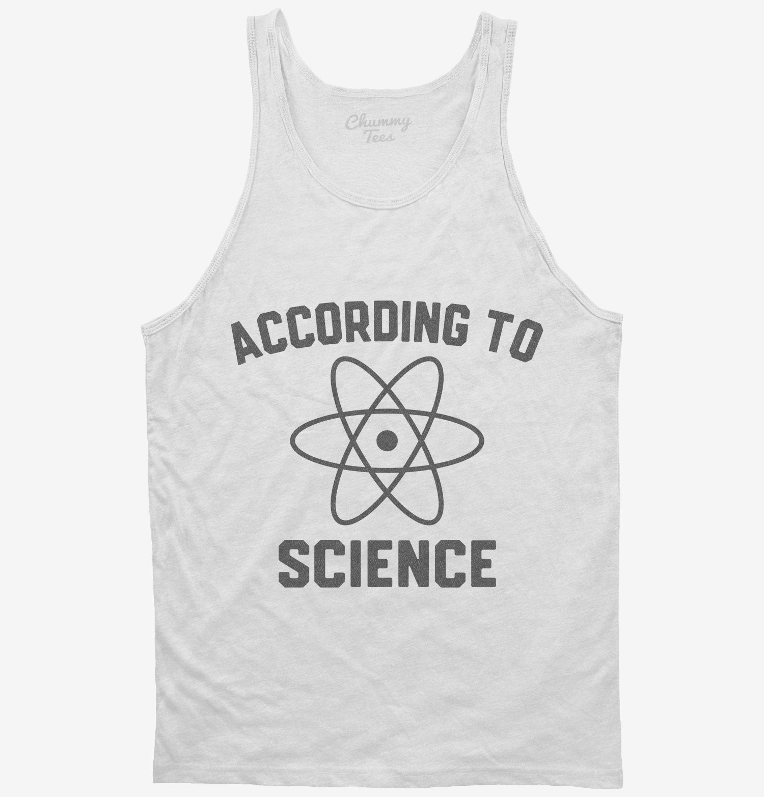 According to Science T-Shirt