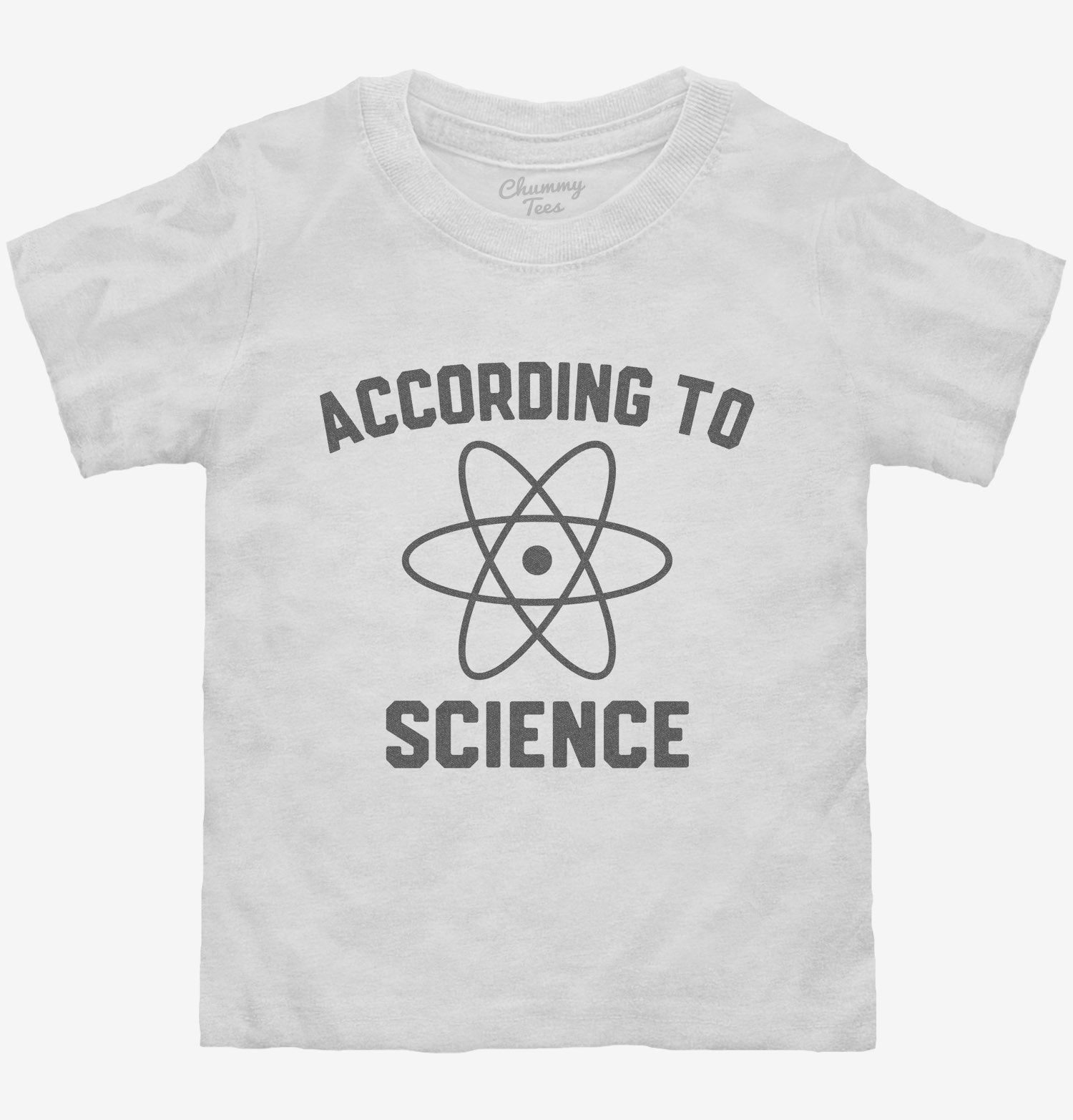 According to Science T-Shirt