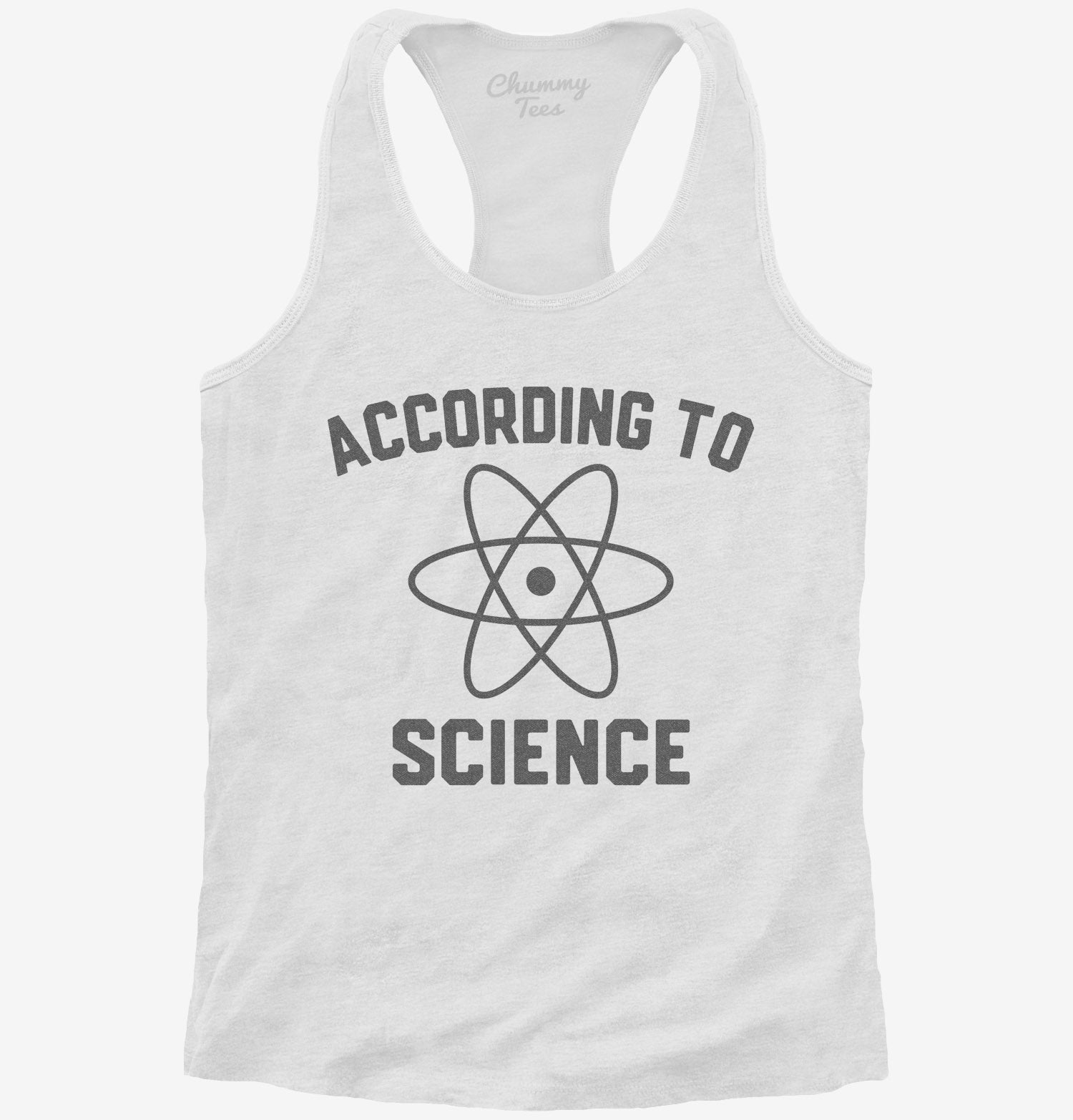 According to Science T-Shirt