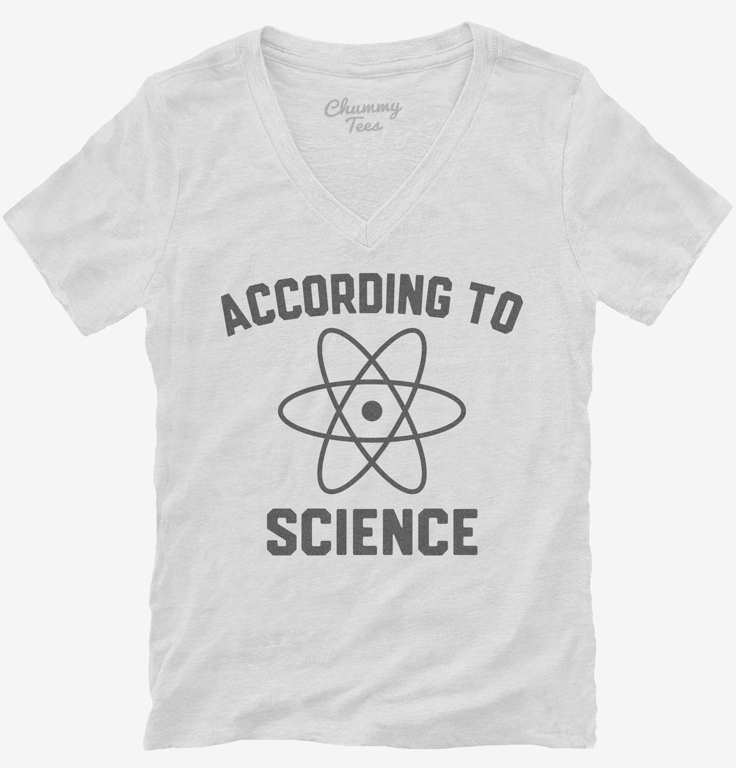 According to Science T-Shirt