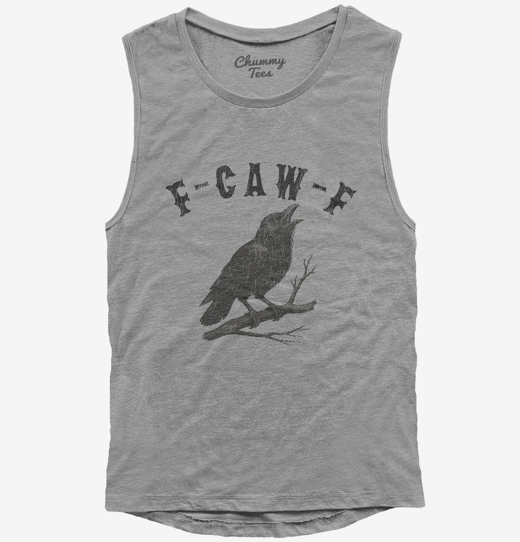 F-Caw-F Crow T-Shirt