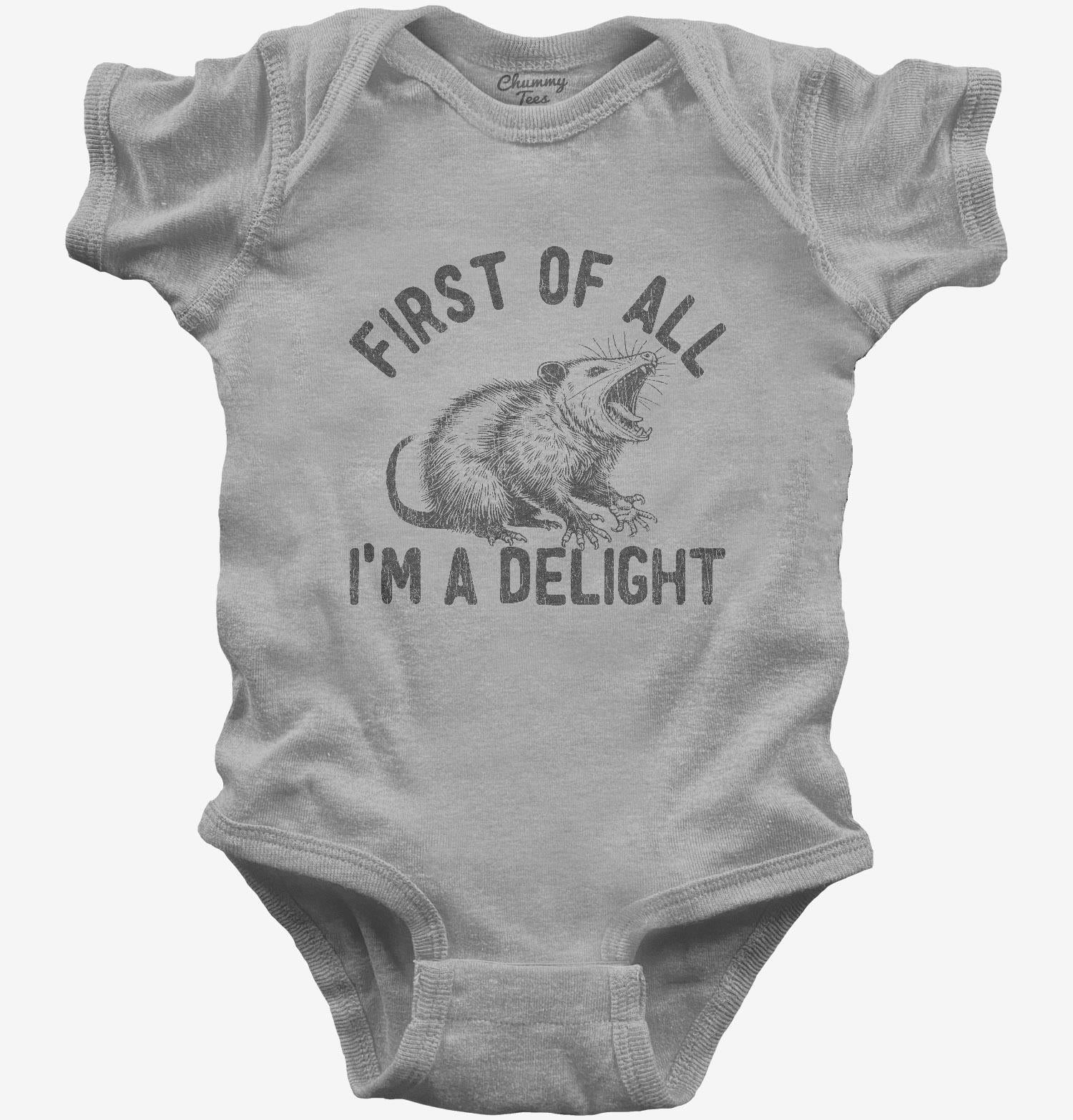 First Of All I'm A Delight Possum T-Shirt