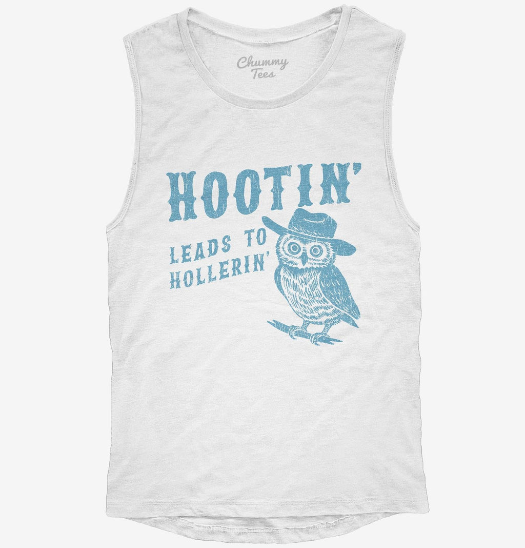 Hootin Leads to Hollerin T-Shirt