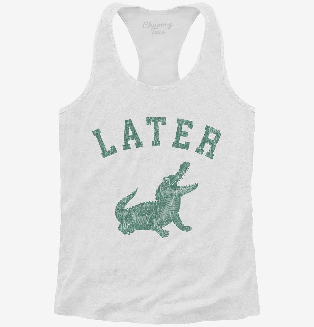 Later Alligator T-Shirt