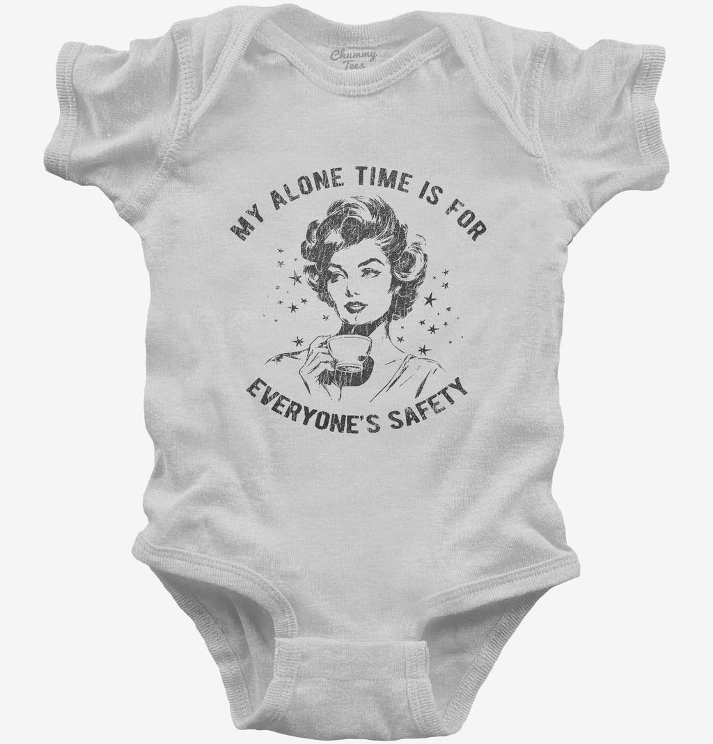 My Alone Time Is For Everyone's Safety T-Shirt