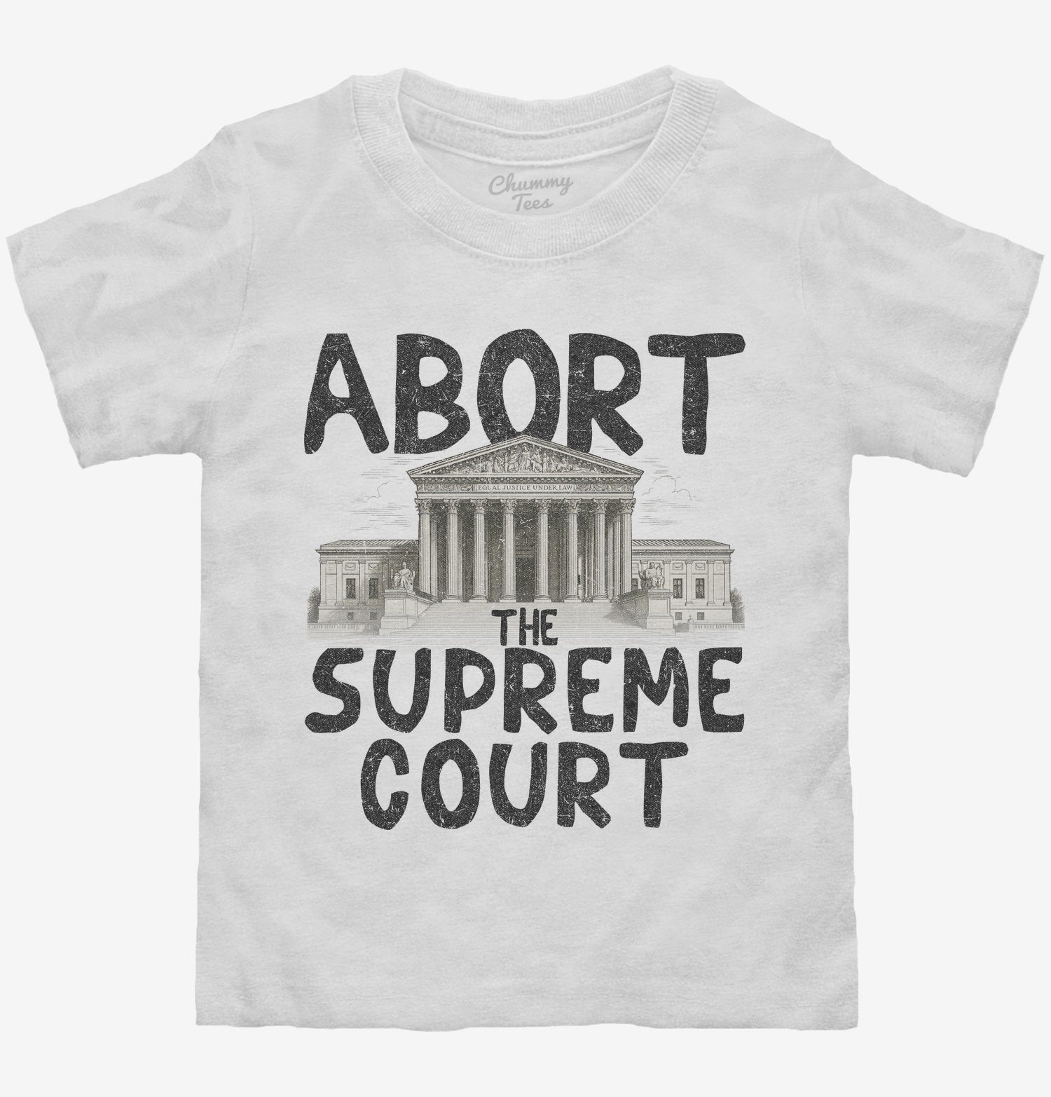 Abort The Supreme Court T-Shirt