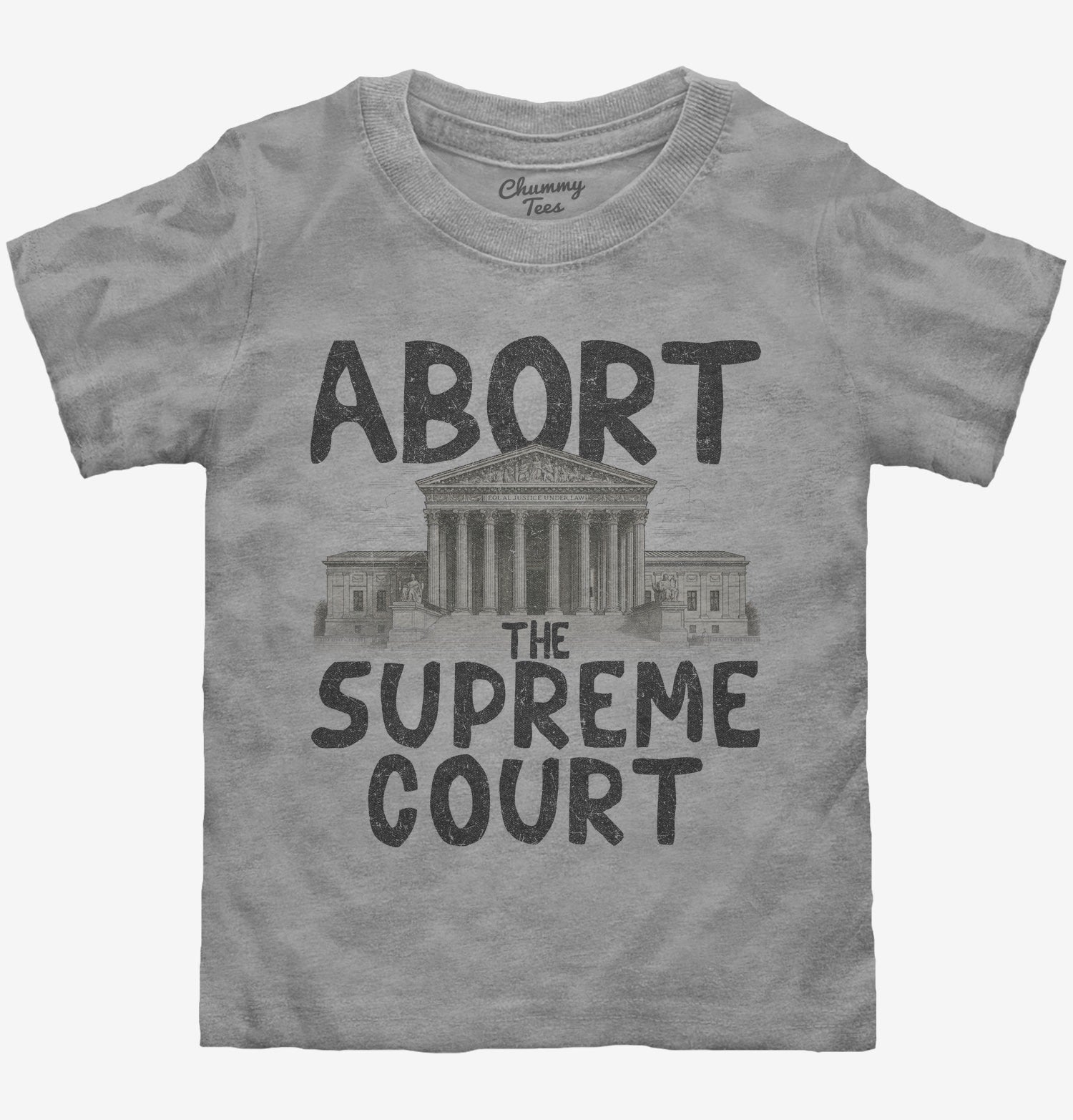 Abort The Supreme Court T-Shirt
