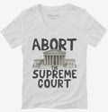 Abort The Supreme Court T-Shirt