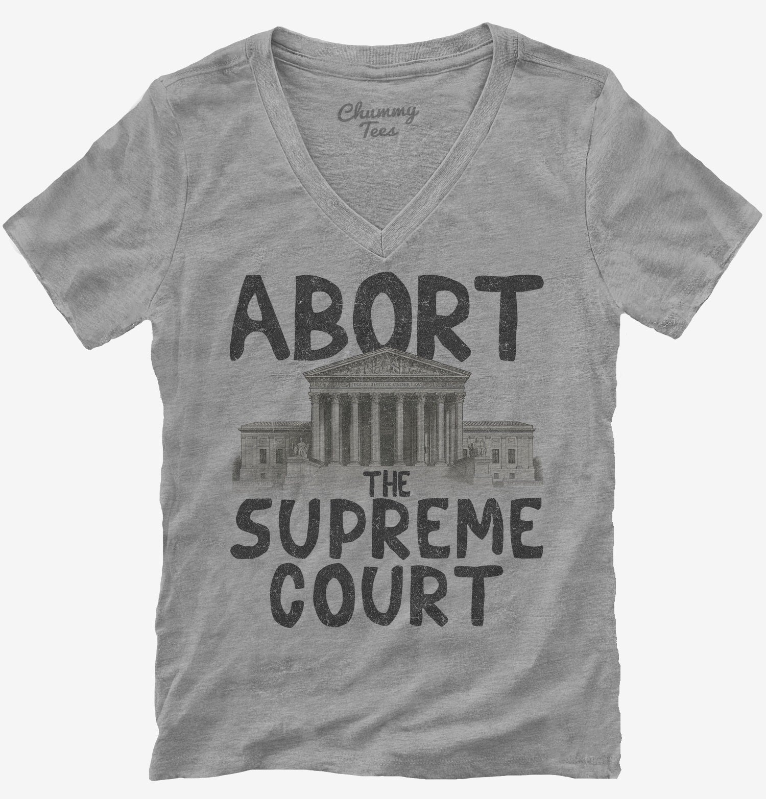 Abort The Supreme Court T-Shirt